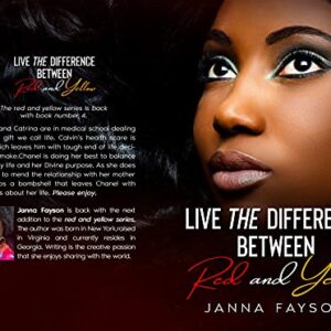 Live the difference between red and yellow