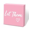 Let Them Wooden Box Sign 5 X 5″, Farmhouse Desk Sign Boss Lady Office Cubicle Decor, Let Them Desk Accessories for Therapist Office Living Room Bathroom, Inspirational Boss Gifts for Women (Pink)