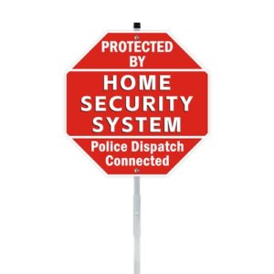 Protected By Home Security System Signs for Yard, 10″ x 28″ Police Dispatch Connected Warning Sign with Metal Stake, All Rust Free Aluminum, UV Protected, Waterproof, Easy Install
