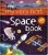 My Very First Space Book IR