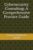 Cybersecurity Consulting: A Comprehensive Practice Guide