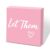 Let Them Wooden Box Sign 5 X 5″, Farmhouse Desk Sign Boss Lady Office Cubicle Decor, Let Them Desk Accessories for Therapist Office Living Room Bathroom, Inspirational Boss Gifts for Women (Pink)